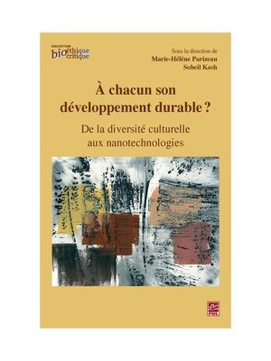 cover image of À chacun son développement durable ?  De la diversité culturelle aux nanotechnologies